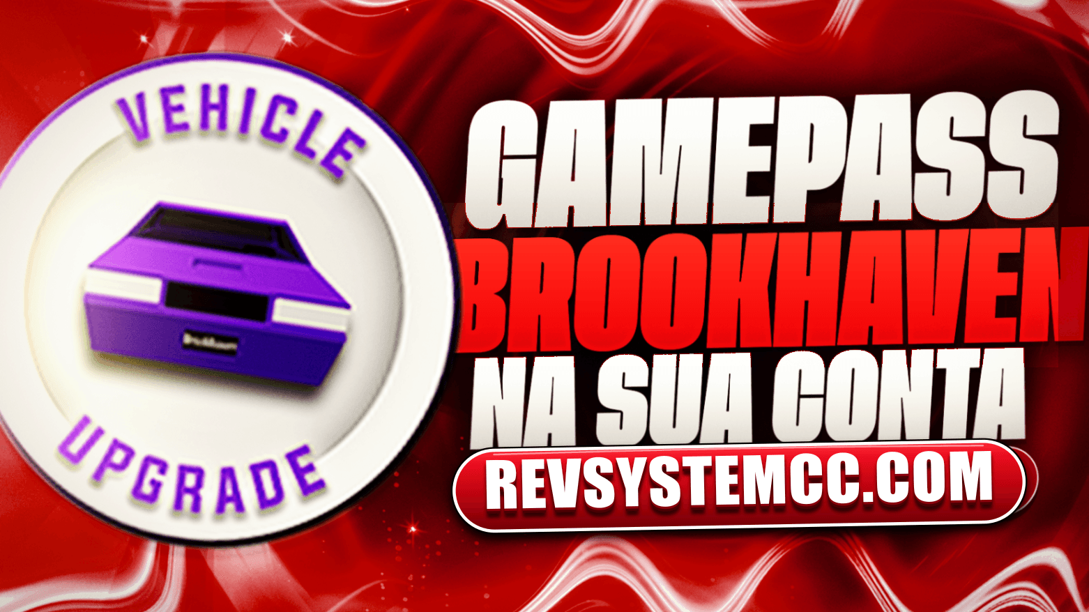 Melhoria de Veículo [30 ROBUX]