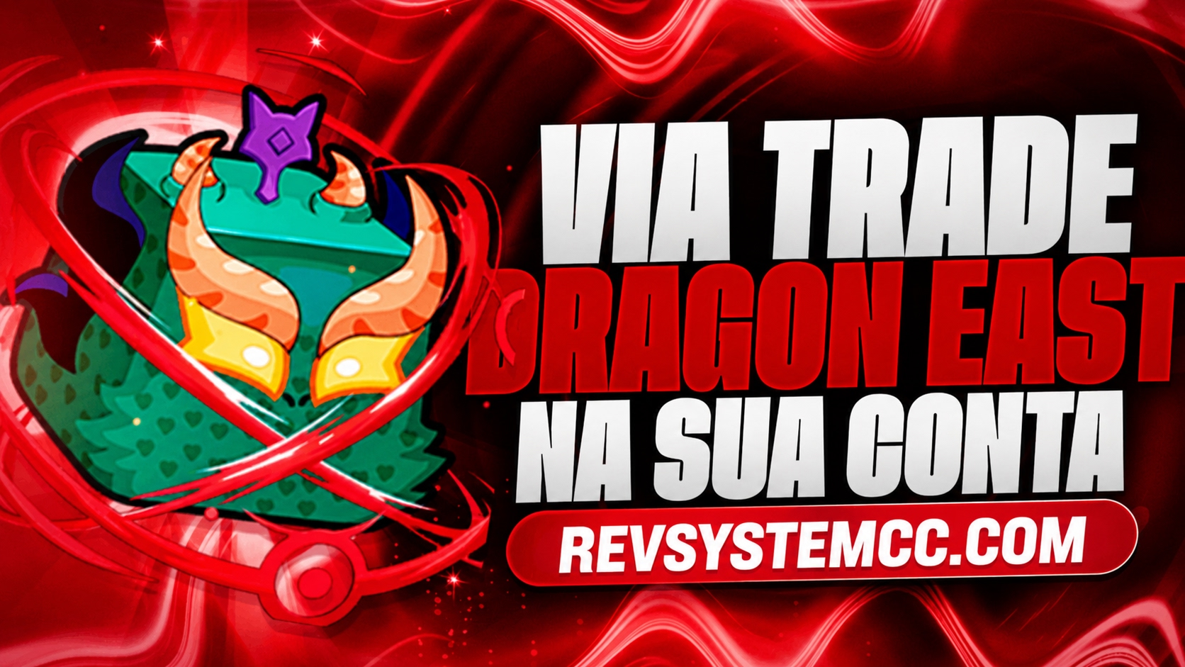 🐉 Dragon EAST