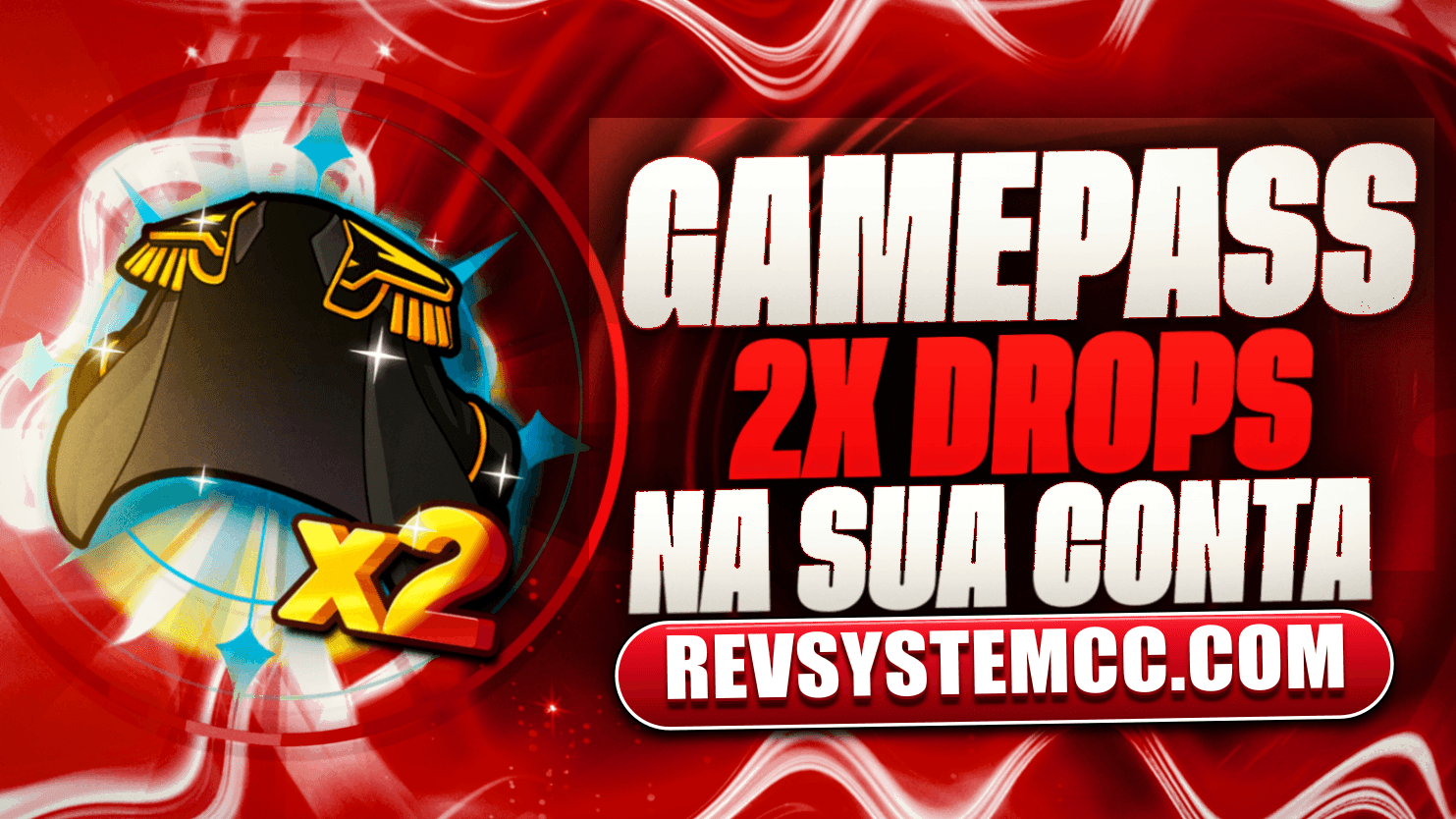 2x Chance de Drops [ 350 ROBUX ]